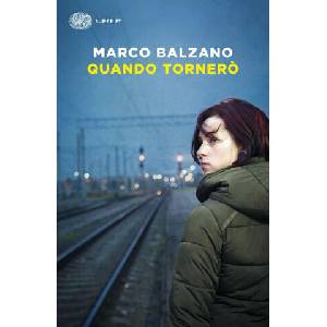 Quando tornerò | Marco Balzano (2022)