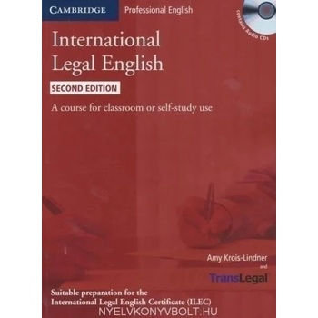 International Legal English Second edition Student&apos; s Book with Audio CDs