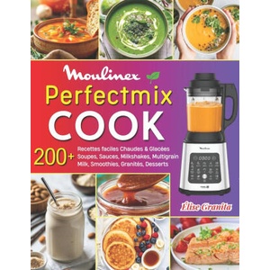 Perfectmix Cook | Élise Granita (ISBN: 9798264387944)