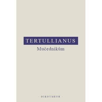 Mučedníkům - Tertullianus