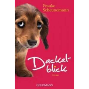Dackelblick | Frauke Scheunemann (2011)