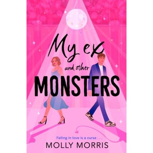 My Ex and Other Monsters (ISBN: 9780008756154)