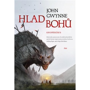 Hlad bohů. Krvopřísežní II. | John Gwynne (2023)