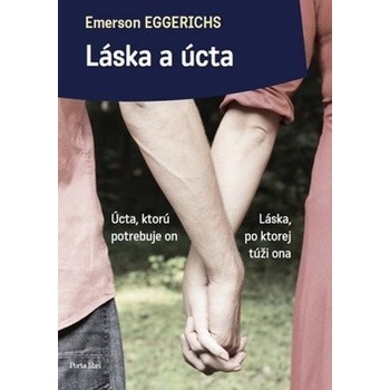 Emerson Eggerichs Láska a úcta