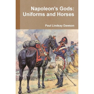Napoleon's Gods | Paul Lindsay Dawson (ISBN: 9781446766859)