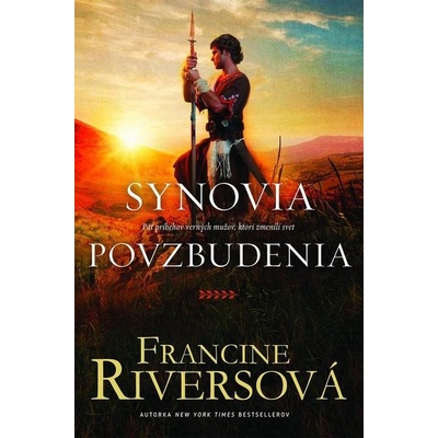 Synovia povzbudenia - Päť príbehov verných mužov, ktorí zmenili svet