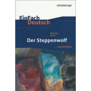 Hermann Hesse 'Der Steppenwolf' | Hermann Hesse (2010)