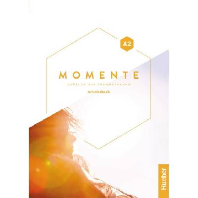 Momente A2