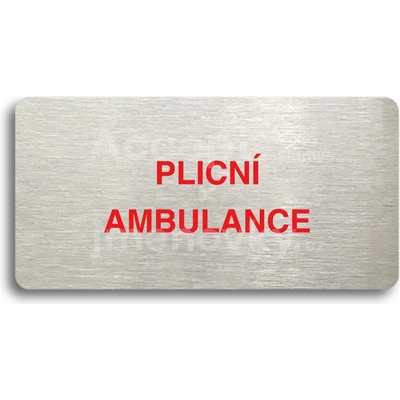 ACCEPT Piktogram PLICNÍ AMBULANCE - stříbrná tabulka - barevný tisk bez rámečku