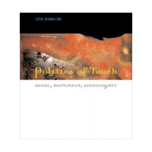 Politics of Touch | Erin Manning (2006)