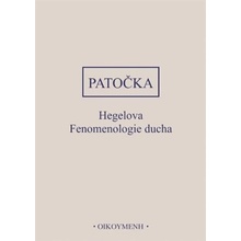 Hegelova Fenomenologie ducha