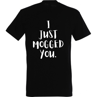 THRPHY I Just Mogged You čierna