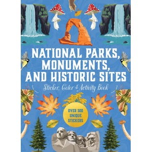 National Parks, Monuments, and Historic Sites Sticker, Color & Activity Book | Editors of Chartwell Books (2025)