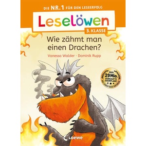Leselöwen 3. Klasse - Wie zähmt man einen Drachen? (ISBN: 9783743214385)