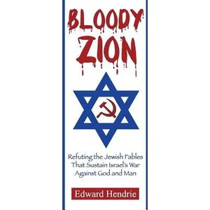 Bloody Zion | Edward Hendrie (ISBN: 9780983262763)
