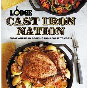 Lodge Cast Iron Nation | Pam Hoenig (2014)