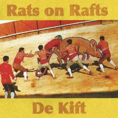 Rats On Rafts/De Kift - Rats On Rafts/De Kift LP