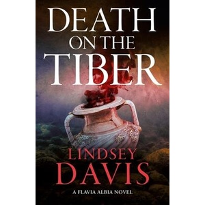Death on the Tiber | Lindsey Davis (ISBN: 9781399719629)