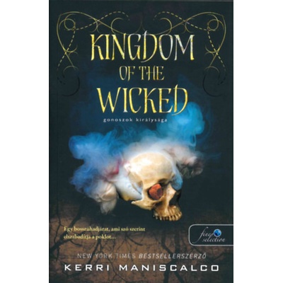 Kingdom of the Wicked - Gonoszok királysága