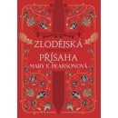 Zlodějská přísaha - Mary E. Pearson