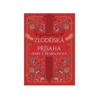 Zlodějská přísaha - Mary E. Pearson