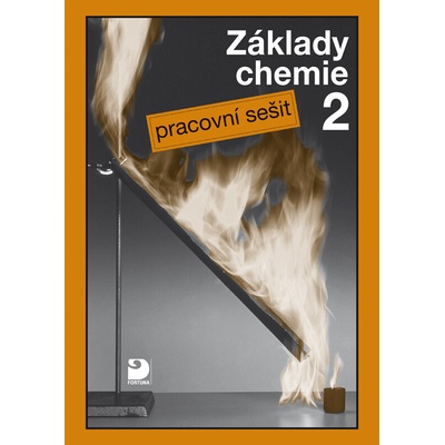 Základy chemie 2 Pracovní s. Beneš a kol, Pavel; Bača, Ludvík