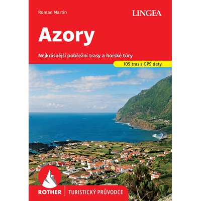 Azory - turistický průvodce Rother
