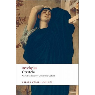 Oresteia Oxford World´s Classics