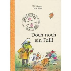 Kommissar Gordon - Doch noch ein Fall! | Ulf Nilsson, Gitte Spee, Ole Könnecke (ISBN: 9783895653285)