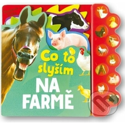 Co to slyším Na farmě