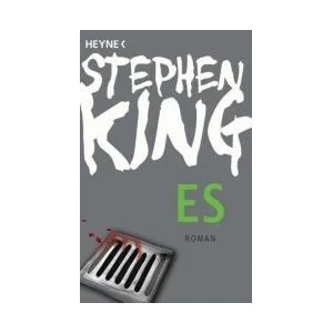 Es | Stephen King, Alexandra von Reinhardt, Joachim Körber, Anja Heppelmann (2011)