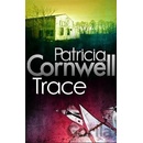 Patricia Cornwell - Trace