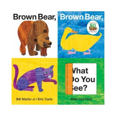BROWN BEAR BROWN BEAR WHAT DO YOU