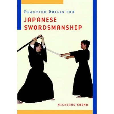 Practice Drills for Japanese Swordsmanship | Nicklaus Suino