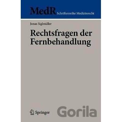 Rechtsfragen Der Fernbehandlung - Jonas Siglmüller