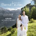 Warner Lea Desandre, Iestyn Davies / Thomas Dunford / Jupiter: Handel: Eternal Heaven - CD (056354)