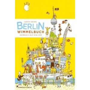 Berlin Wimmelbuch | Judith Drews (2010)