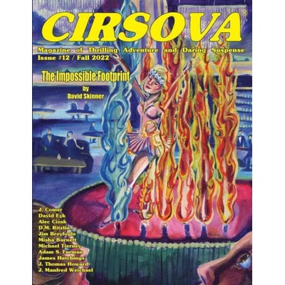 Cirsova Magazine of Thrilling Adventure and Daring Suspense Issue #12 / Fall 2022