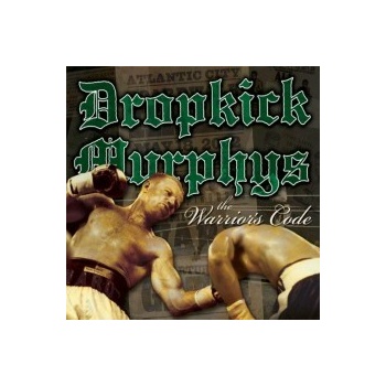 The Warriors Code - Dropkick Murphys CD