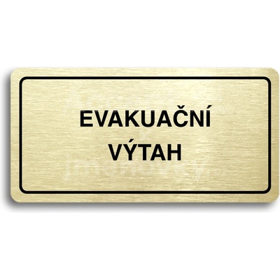 ACCEPT Piktogram EVAKUAČNÍ VÝTAH - zlatá tabulka - černý tisk
