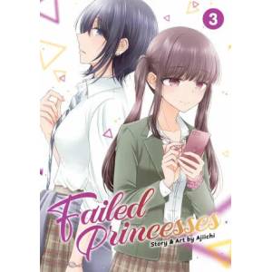 Failed Princesses Vol. 3 | Ajiichi (ISBN: 9781645059721)