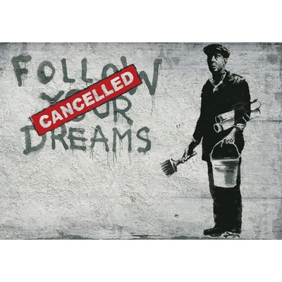 Postershop Fototapeta vliesová Follow Your Dreams Cancelled , rozměry 416x254 cm
