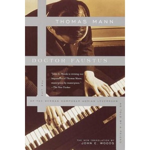 Doctor Faustus | Thomas Mann (ISBN: 9780375701160)
