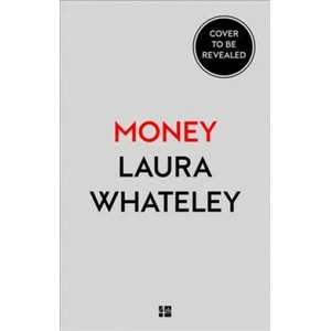 Money: A User's Guide | Laura Whateley (ISBN: 9780008308315)