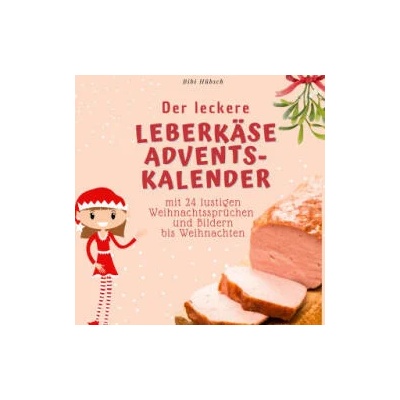 Der leckere Leberkäse-Adventskalender | Bibi Hübsch