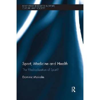 Sport, Medicine and Health | Malcolm, Dominic