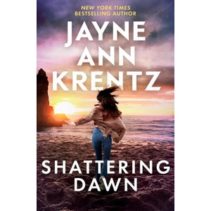 Shattering Dawn | Jayne Ann Krentz (ISBN: 9780349441795)