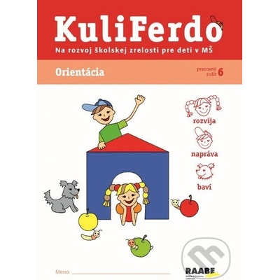 Kuliferdo školská zrelosť Orientácia Věra Gošová