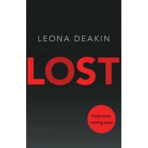 Lost | DEAKIN, LEONA (ISBN: 9781784164096)