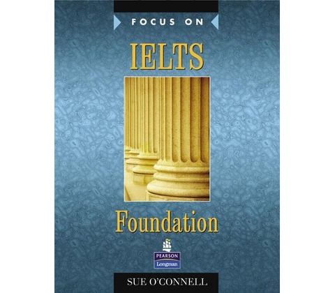 Focus on IELTS Foundation Level CB